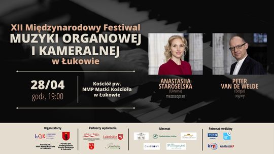 2. koncert XII Międzynarodowego Festiwalu Muzyki Organowej i Kameralnej w Łukowie /28.04.24