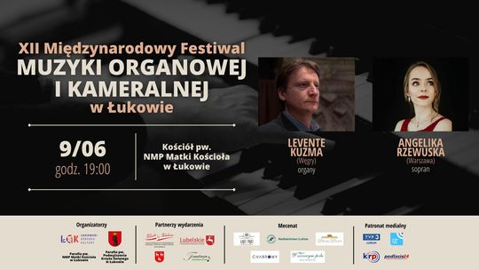 4. koncert XII Międzynarodowego Festiwalu Muzyki Organowej i Kameralnej w Łukowie /9.06.24