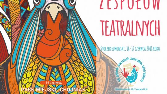 45. Sejmik Wiejskich Zespołów Teatralnych w Stoczku Łukowskim