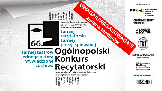 66. Ogólnopolski Konkurs Recytatorski w województwie lubelskim ZMIANA TERMINÓW