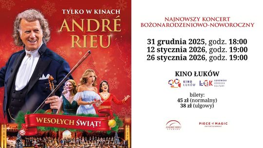 „André Rieu. Wesołych Świąt!” w Kinie Łuków /31.12 | 12.01 | 26.01
