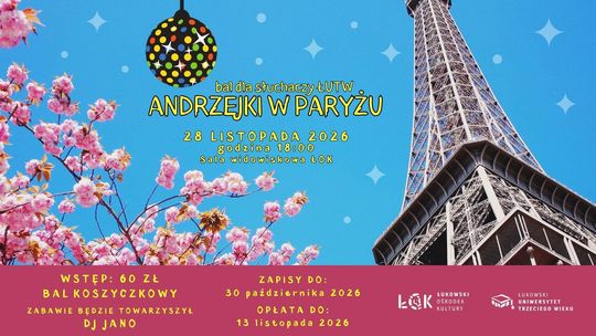 Bal dla słuchaczy ŁUTW: "Andrzejki w Paryżu" /28.11.26