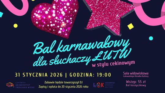Bal karnawałowy w stylu cekinowym dla słuchaczy ŁUTW /31.01.26