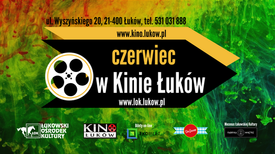 Czerwiec w Kinie Łuków