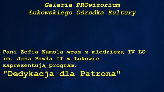 "Dedykacja dla Patrona" w Kamenie /16 kwietnia 2019