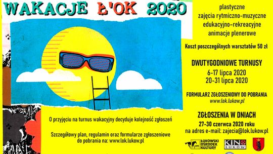 Dodatkowy nabór na Wakacje Ł'OK 2020! [LISTA OSÓB JUŻ PRZYJĘTYCH]