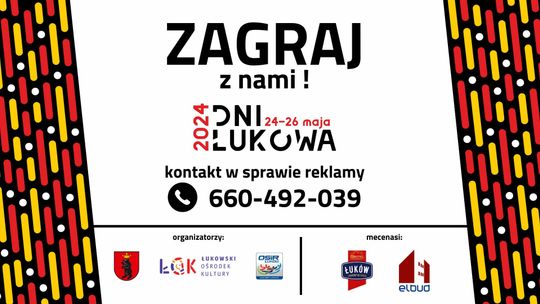 Dołącz do Dni Łukowa24 i wypromuj swoją markę!