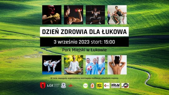 Dzień zdrowia dla Łukowa /3.09.2023