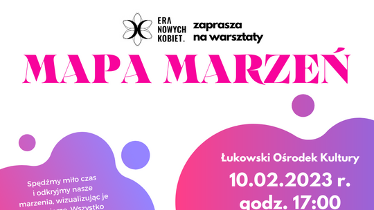 Era Nowych Kobiet zaprasza na warsztaty /10.02.23