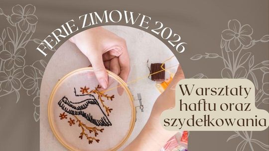 Ferie zimowe 2026 z Muzeum Ziemi Łukowskiej /23-27.02.26