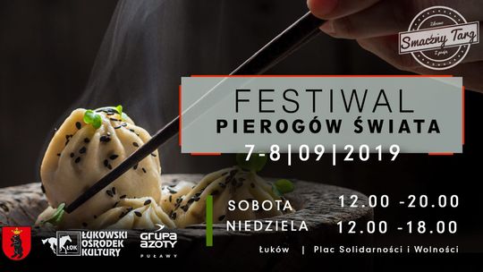 Festiwal Pierogów Świata /7-8 września 2019