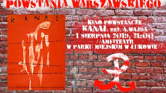 Film „Kanał" w Amfiteatrze Miejskim w rocznicę wybuchu Powstania Warszawskiego /1 sierpnia 2019