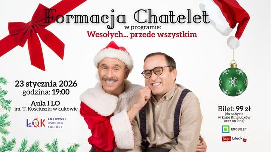 Formacja Chatelet w świąteczno-noworocznej dawce humoru! /23.01.26