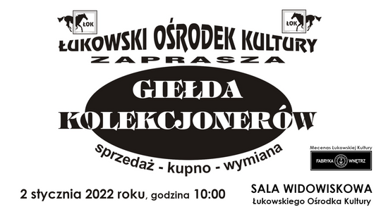 Giełda Kolekcjonerów /2 stycznia 2022