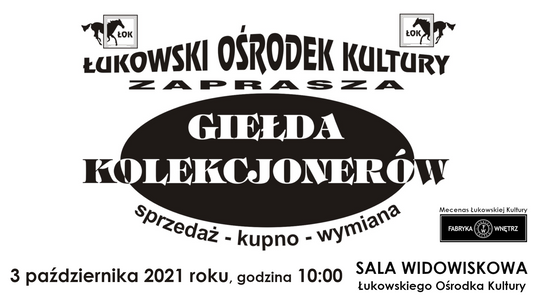 Giełda Kolekcjonerów /3 października 2021