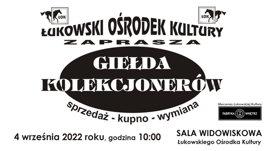 Giełda Kolekcjonerów /4 września 2022