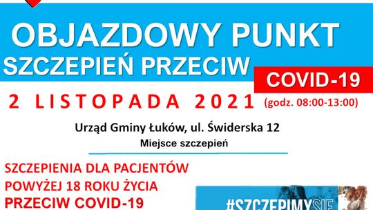 Gmina Łuków: Akcja szczepień przeciw COVID-19 /2 listopada 2021