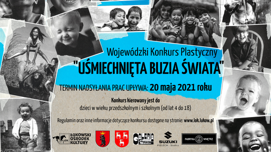 I edycja Wojewódzkiego konkursu plastycznego ”UŚMIECHNIĘTA BUZIA ŚWIATA” /zgłoszenia do: 20 maja 2021