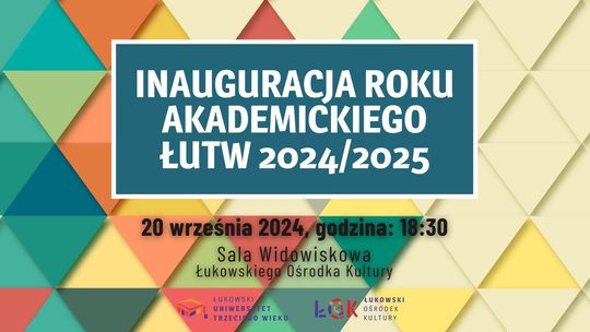 Inauguracja roku akademickiego ŁUTW /20.09.24