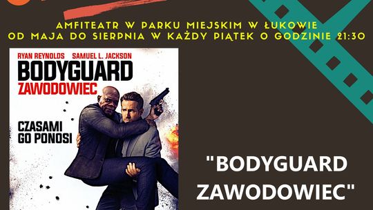 Jetro Cinema Summer 2019 "Bodyguard Zawodowiec" /7 czerwca 2019