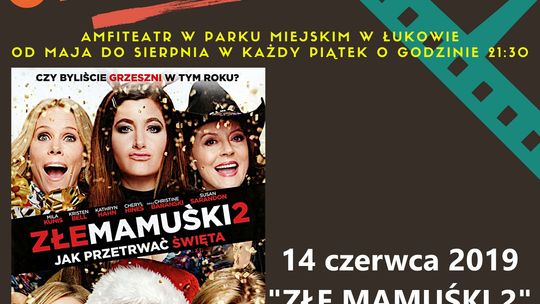 Jetro Cinema Summer 2019 "Złe mamuśki 2" /14 czerwca 2019