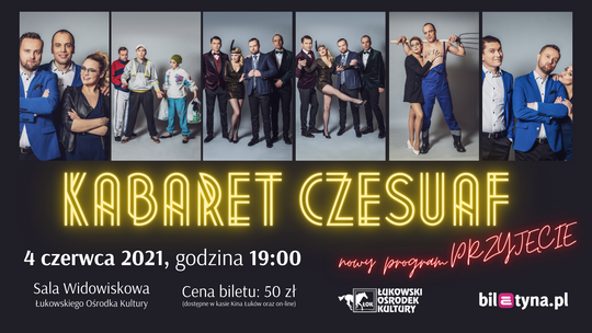 Kabaret Czesuaf /4 czerwca 2021