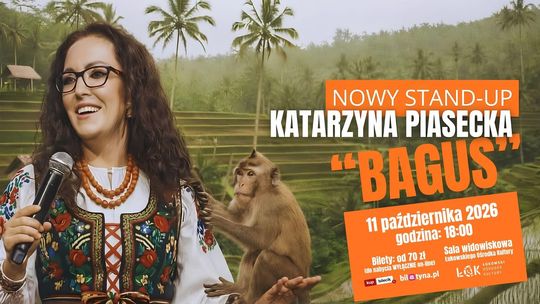 Katarzyna Piasecka w Łukowie z najnowszym programem „BAGUS”! /11.10.26