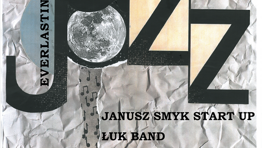 Koncert jazzowy  "Everlasting Jazz" w Łukowskim Ośrodku Kultury