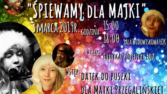 Koncert karnawałowy "Śpiewamy dla Majki" /3 marca 2019