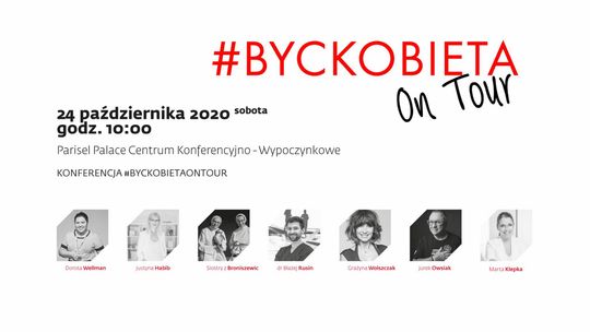 Konferencja „Być Kobietą On Tour” w Parisel Palace /24 października 2020