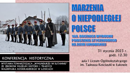 Konferencja historyczna "Marzenia o Niepodległej Polsce”