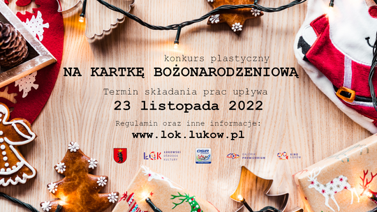 Konkurs plastyczny na kartkę bożonarodzeniową 2022 /zgłoszenia do: 23.11.22