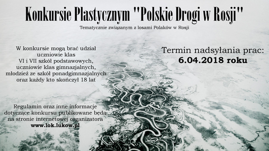 Konkurs plastyczny „POLSKIE DROGI W ROSJI”- Wyniki konkursu