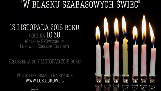 Konkurs recytatorski "W blasku szabasowych świec" //13 listopada 2018