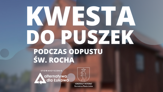 Kwesta do puszek podczas odpustu św. Rocha