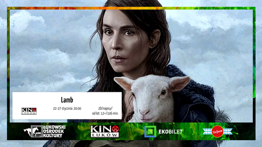 "Lamb" w Kinie Łuków /od 22 stycznia 2022