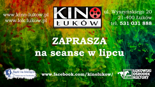 Lipiec w Kinie Łuków