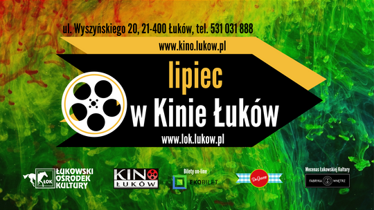 Lipiec w Kinie Łuków