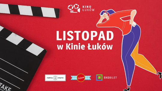 Listopad w Kinie Łuków