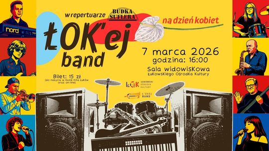 ŁOK'ej Band gra Budkę Suflera /7.03.26