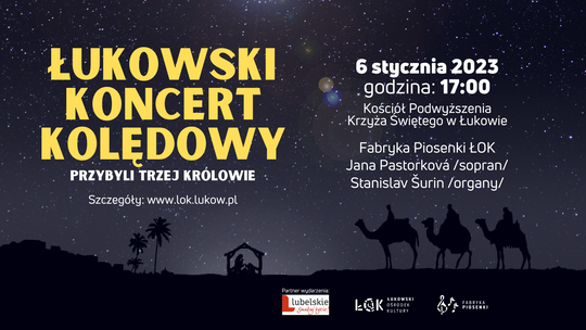 Łukowski Koncert Kolędowy „Przybyli Trzej Królowie” /6.01.23