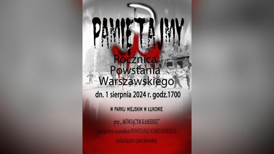 Łukowskie obchody 80. rocznicy wybuchu Powstania Warszawskiego /1.08.24