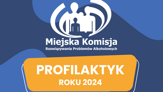 Miasto Łuków: Konkurs na "Profilaktyka Roku 2024"