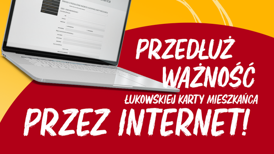 Miasto Łuków: Przedłuż Łukowską Kartę Mieszkańca