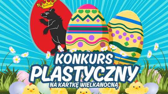 Miasto Łuków: Zaprojektuj kartkę wielkanocną! - konkurs dla uczniów