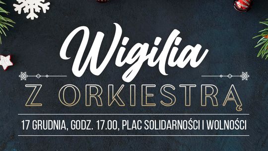 Miejska wigilia z orkiestrą /17.12.22