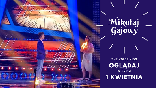 Mikołaj Gajowy w The Voice Kids!