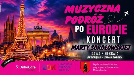 Muzyczna podróż po Europie w ŁOK /9.10.26