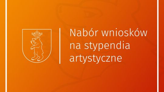 Nabór wniosków o stypendia artystyczne Burmistrza Miasta Łuków