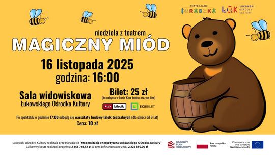 Niedziela z teatrem: Magiczny miód /16.11.25
